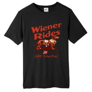 Wiener Rides Free Today Only Funny Wiener Tall Fusion ChromaSoft Performance T-Shirt