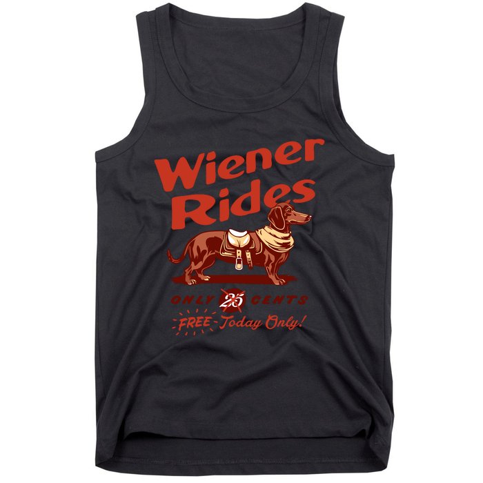 Wiener Rides Free Today Only Funny Wiener Tank Top