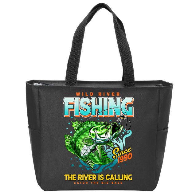 Wild River Fishing The River Is Calling Catch The Big Bass Since 1990 Zip Tote Bag