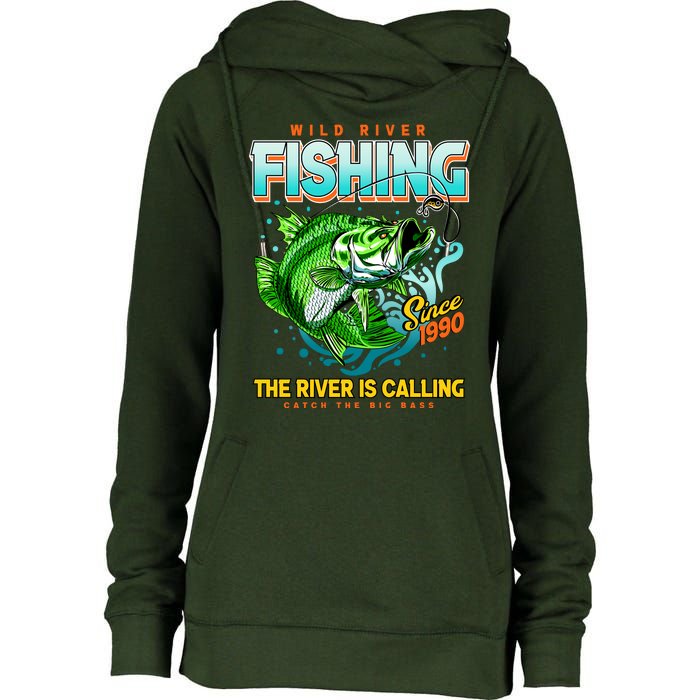 Wild River Fishing The River Is Calling Catch The Big Bass Since 1990 Womens Funnel Neck Pullover Hood