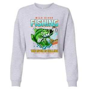 Wild River Fishing The River Is Calling Catch The Big Bass Since 1990 Cropped Pullover Crew