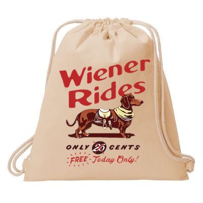 Wiener Rides Free Today Only Funny Wiener Dog Drawstring Bag
