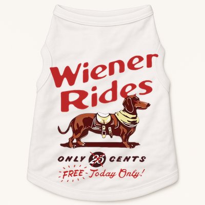 Wiener Rides Free Today Only Funny Wiener Dog Doggie Tank