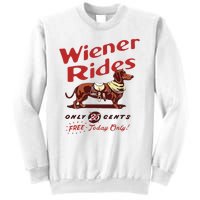 Wiener Rides Free Today Only Funny Wiener Dog Sweatshirt