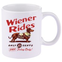 Wiener Rides Free Today Only Funny Wiener Dog 11oz C Handle Ceramic Mug