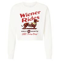 Wiener Rides Free Today Only Funny Wiener Dog Cropped Pullover Crew