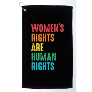 Wos Rights Hu Rights Feminist Gender Equality Gift Platinum Collection Golf Towel