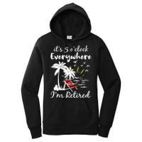 Womens Retirement It's 5 O'Clock Everywhere I'm Retired Summer Women's Pullover Hoodie