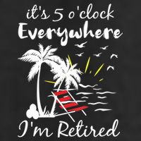 Womens Retirement It's 5 O'Clock Everywhere I'm Retired Summer 25L Jumbo Tote