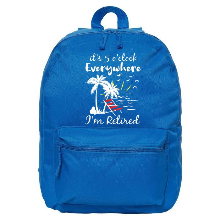 Womens Retirement It's 5 O'Clock Everywhere I'm Retired Summer 16 in Basic Backpack