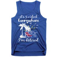 Womens Retirement It's 5 O'Clock Everywhere I'm Retired Summer Tank Top