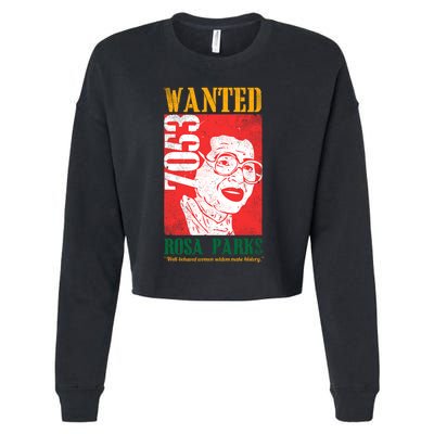 Wanted Rosa Inspirational Black History Month Gift Cropped Pullover Crew