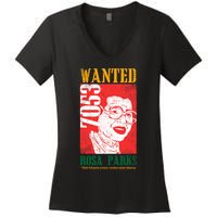 Wanted Rosa Inspirational Black History Month Gift Women's V-Neck T-Shirt