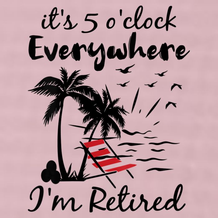 Womens Retirement It's 5 O'Clock Everywhere I'm Retired Summer 25L Jumbo Tote