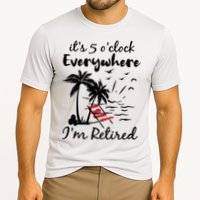 Womens Retirement It's 5 O'Clock Everywhere I'm Retired Summer Performance Shirt