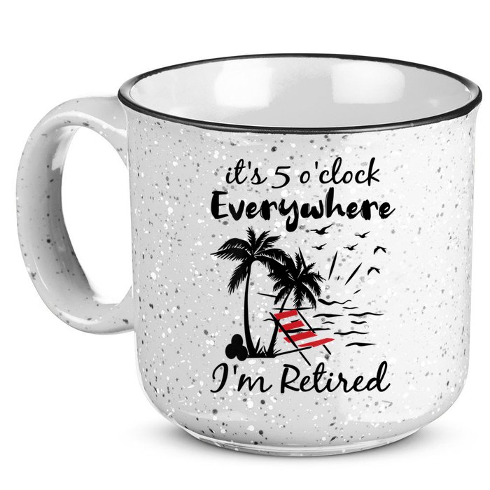 Womens Retirement It's 5 O'Clock Everywhere I'm Retired Summer 15oz Campfire Ceramic Mug