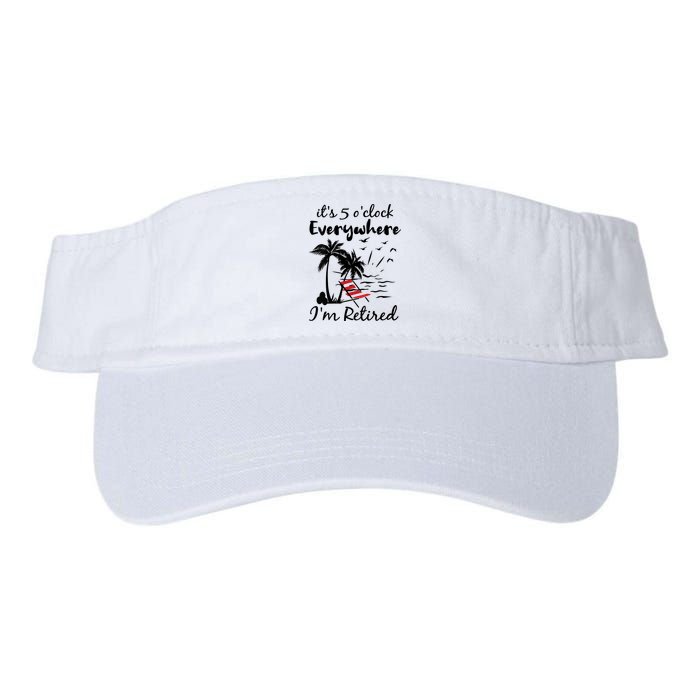Womens Retirement It's 5 O'Clock Everywhere I'm Retired Summer Visor