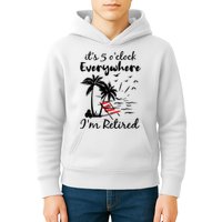 Womens Retirement It's 5 O'Clock Everywhere I'm Retired Summer Kids Hoodie