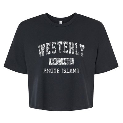 Westerly Rhode Island Ri Vintage Established Sports Bella+Canvas Jersey Crop Tee