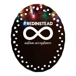 Wear Red Instead - Acceptance Of Autism - Autistic Ceramic Oval Ornament