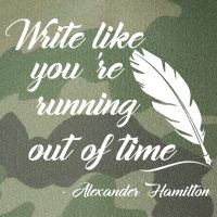 Write Like You're Running Out Of Time - Alexander Hamilton Quote Legacy Tie Dye Trucker Hat