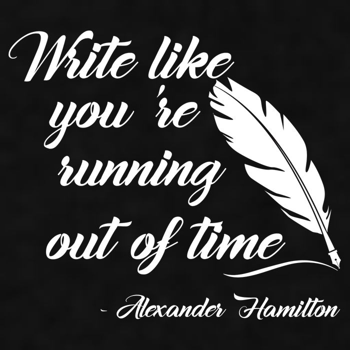 Write Like You're Running Out Of Time - Alexander Hamilton Quote Ladies PosiCharge Tri-Blend Wicking Tank