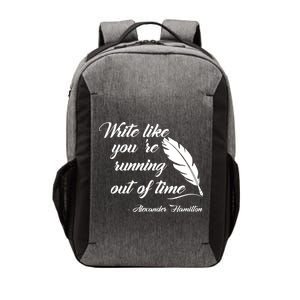 Write Like You're Running Out Of Time - Alexander Hamilton Quote Vector Backpack