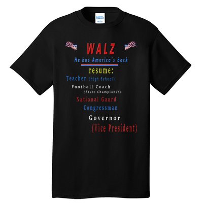 Walz Resume Kamala Harris President Funny Unique Special Tall T-Shirt