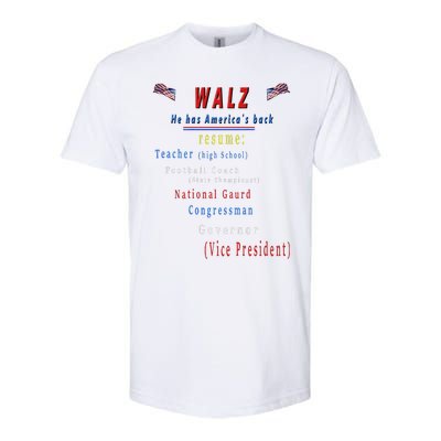 Walz Resume Kamala Harris President Funny Unique Special Softstyle CVC T-Shirt