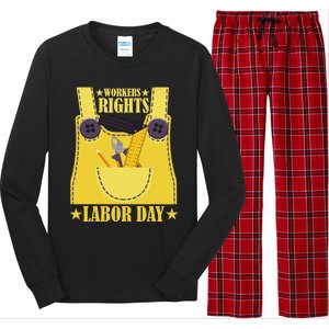 Workers Rights Labors Day Happy Labors Day Labors Day Gift Long Sleeve Pajama Set