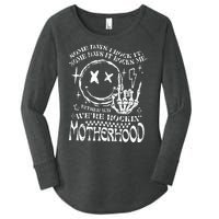 WeRe Rocking Motherhood Some Days I Rock It Funny Mama Gift Women's Perfect Tri Tunic Long Sleeve Shirt