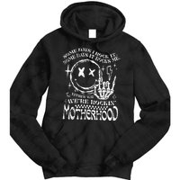 WeRe Rocking Motherhood Some Days I Rock It Funny Mama Gift Tie Dye Hoodie