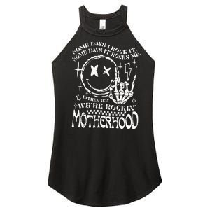 WeRe Rocking Motherhood Some Days I Rock It Funny Mama Gift Women's Perfect Tri Rocker Tank