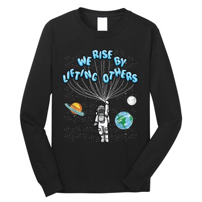 We Rise Motivational Quote Long Sleeve Shirt