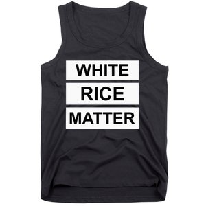 White Rice Matter Uncle Roger Funny Tank Top