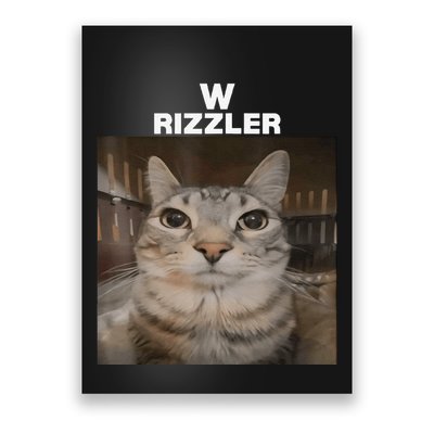W Rizzler Meme Cat Meme Internet Memes Funny Meme Rizz Genz Poster