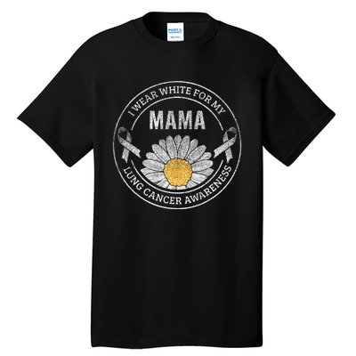 White Ribbon Mama Lung Cancer Awareness Gift Tall T-Shirt