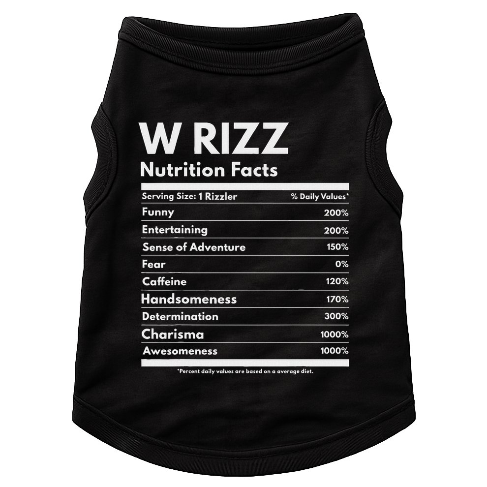 W Rizz Nutrition Facts Funny W Rizz Saying Rizz Doggie Tank