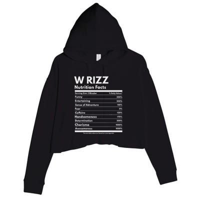 W Rizz Nutrition Facts Funny W Rizz Saying Rizz Crop Fleece Hoodie