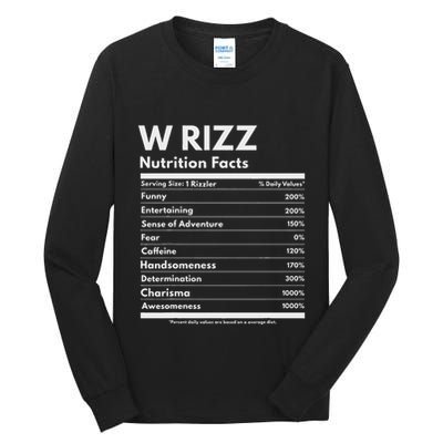 W Rizz Nutrition Facts Funny W Rizz Saying Rizz Tall Long Sleeve T-Shirt