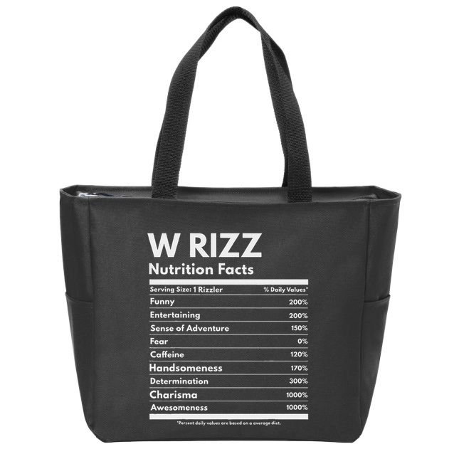 W Rizz Nutrition Facts Funny W Rizz Saying Rizz Zip Tote Bag