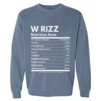 W Rizz Nutrition Facts Funny W Rizz Saying Rizz Garment-Dyed Sweatshirt