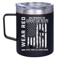 Wear Red On Fridays Military Veteran Support Our Troops Flag 12oz Stainless Steel Coffee Mug
