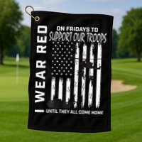 Wear Red On Fridays Military Veteran Support Our Troops Flag Golf Towel