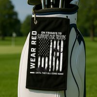 Wear Red On Fridays Military Veteran Support Our Troops Flag Golf Towel
