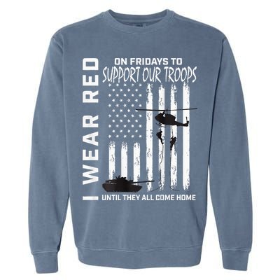 Wear Red On Fridays Military Veteran Support Our Troops Flag Garment-Dyed Sweatshirt