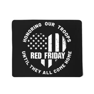 Wear Red On Friday US Military Pride And Support Mousepad