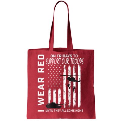 Wear Red On Fridays Military Veteran Support Our Troops Flag Tote Bag