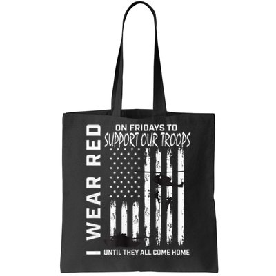 Wear Red On Fridays Military Veteran Support Our Troops Flag Tote Bag