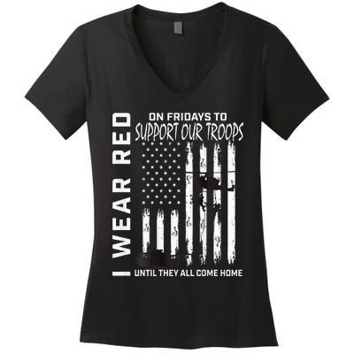 Wear Red On Fridays Military Veteran Support Our Troops Flag Women's V-Neck T-Shirt